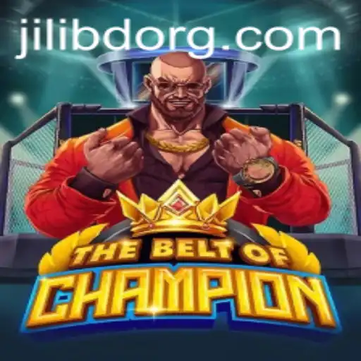 TheBeltOfChampion: Mastering the Arena with Jilibd