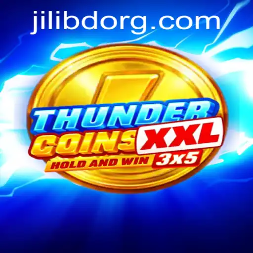 Unveiling ThunderCoinsXxl: A Complete Guide to the Game with Jilibd Insights